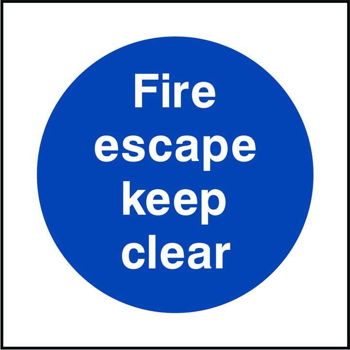 Fire Escape Keep Clear Sign