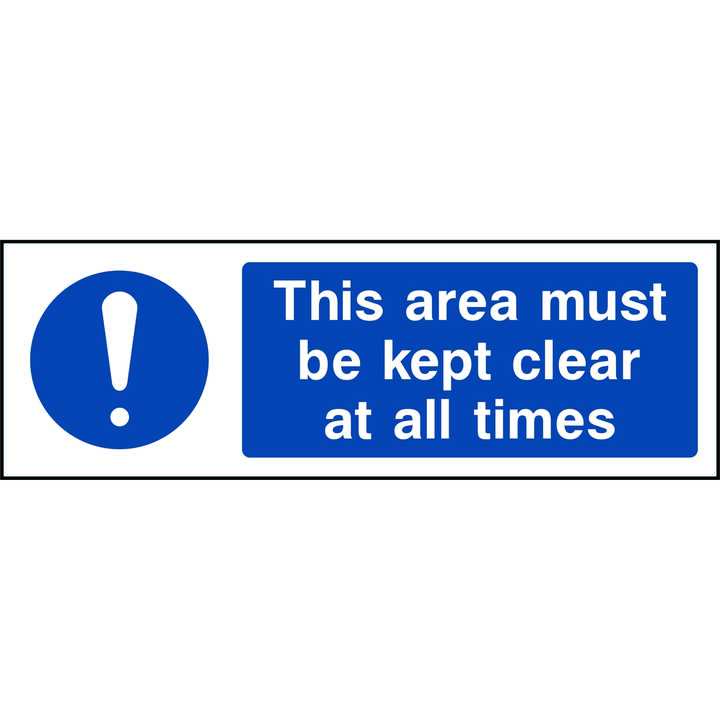 This Area Must Be Kept Clear At All Times - Rectangle