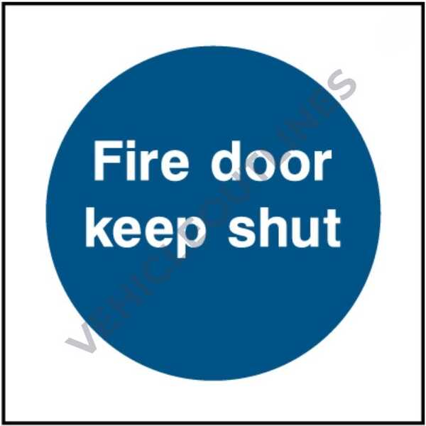 Fire Door Keep Shut Sign