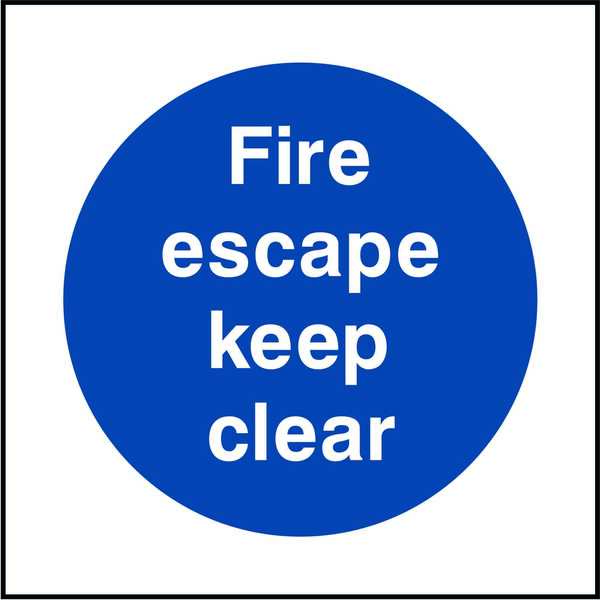 Fire Escape Keep Clear Sign